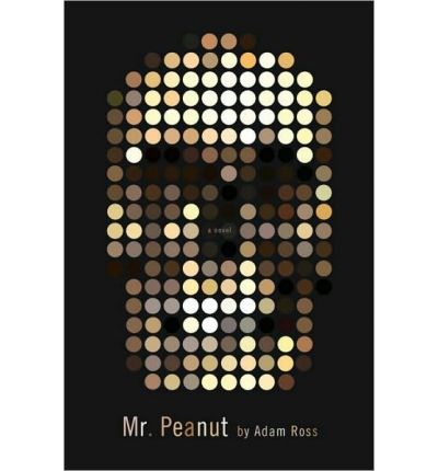 mr peanut adam ross New releases 29 June 2010