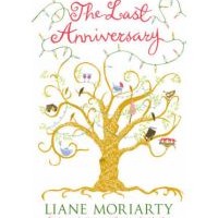 Review: The Last Anniversary by Liane Moriarty