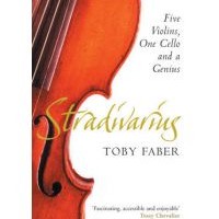 Review: Stradivarius by Toby Faber
