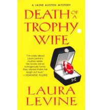 death of a trophy wife Book Review: Death of a Trophy Wife by Laura Levine