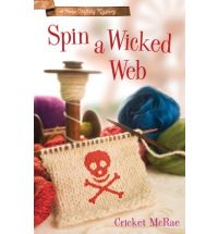 spin a wicked web cricket mcrae Book Review: Lye in Wait by Cricket McRae