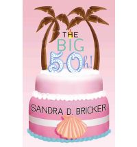 Always the Baker, Never the Bride by Sandra D. Bricker