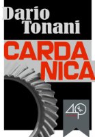 Book giveaway: Cardanica: a steampunk nightmare by Dario Tonani