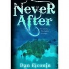  Book Review: Never After by Dan Elconin