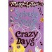  Book Review: Seriously Sassy   Crazy Days by Maggi Gibson