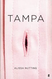  Giveaway: Tampa by Alissa Nutting