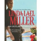 Review: An Outlaw's Christmas/McKettrick's Luck by Linda Lael Miller
