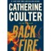 Excerpt: Backfire by Catherine Coulter, Thrillerfest VII attendee