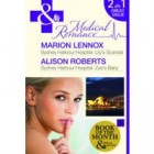 Romance on the ward: Lily's Scandal by Marion Lennox and Zoe's Baby by Alison Roberts