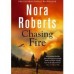 Book Review: Chasing Fire by Nora Roberts