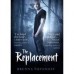 Review: The Replacement by Brenna Yovanoff